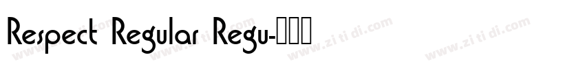 Respect Regular Regu字体转换
